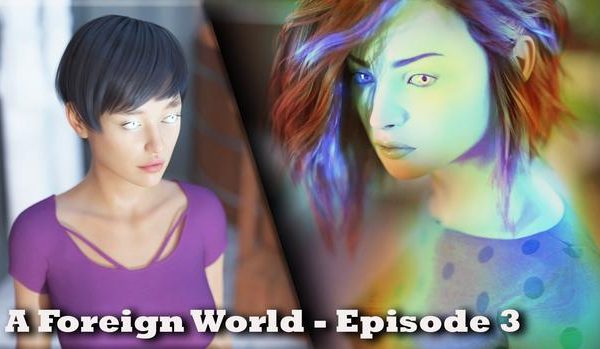 A Foreign World