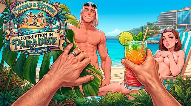 Cuckold & Hotwife: Corruption in Paradise